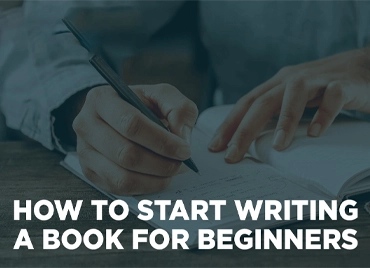 How To Start Writing A Book For Beginners